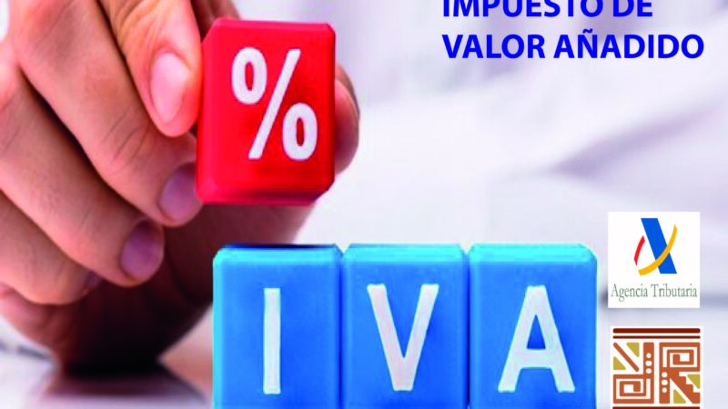 IVA (IMPUESTO VALOR AÑADIDO)